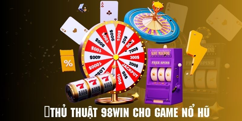 thu-thuat-98win-no-hu